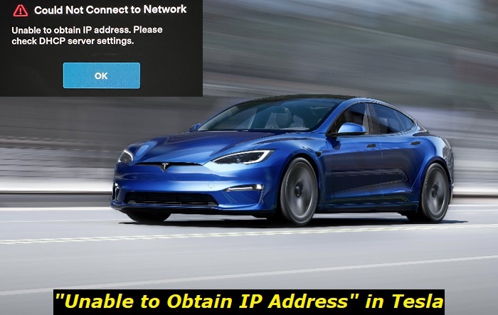 unable to obtain ip address tesla